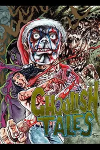 Постер к фильму «Ghoulish Tales (2014)»