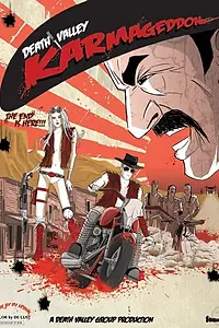Постер к фильму «Death Valley Karmageddon»