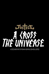 Постер к фильму «A Cross the Universe (2008)»