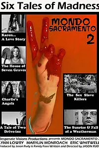Постер к фильму «Mondo Sacramento 2 (2013)»