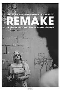 Постер к фильму «Remake (2014)»