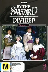 Главный постер сериала «By the Sword Divided (1983 - 1985)»