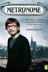 Постер к сериалу «Метроном. История Франции (2012)»