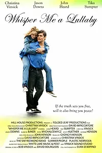 Постер к фильму «Whisper Me a Lullaby (2011)»
