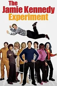 Постер к сериалу «Эксперимент Джейми Кеннеди (2002 - 2007)»