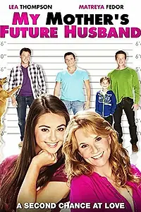 Постер к фильму «My Mother's Future Husband (2014)»