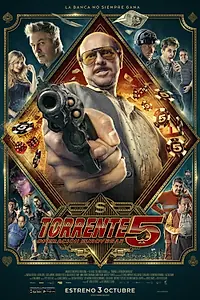 Постер к фильму «Торренте 5 (2014)»