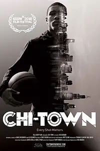 Постер к фильму «Chi-Town (2018)»