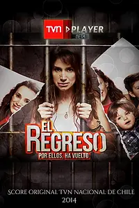 Постер к сериалу «Возвращение (2013 - 2014)»