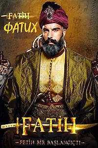Постер к сериалу «Фатих (2013)»