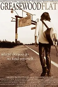 Постер к фильму «Greasewood Flat (2003)»