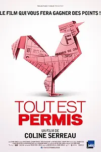 Постер к фильму «Tout est permis (2014)»
