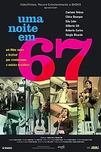 Постер к фильму «Uma Noite em 67 (2010)»