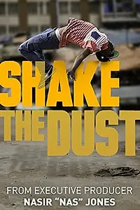 Постер к фильму «Shake the Dust (2014)»