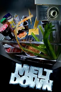 Постер к фильму «Meltdown (2009)»
