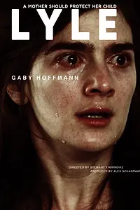 Постер к фильму «Lyle (2014)»