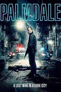 Постер к фильму «Палмдейл (2014)»