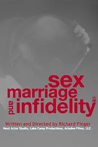 Постер к фильму «Sex, Marriage and Infidelity (2015)»
