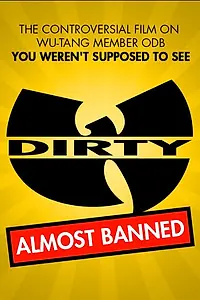 Постер к фильму «Dirty: Platinum Edition (2013)»