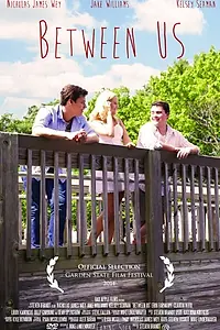 Постер к фильму «Between Us (2014)»