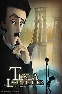 Постер к мультфильму «Tesla and the Lamplighter (2014)»