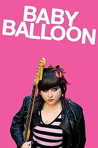 Главный постер фильма «Baby Balloon (2013)»