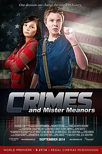 Постер к фильму «Crimes and Mister Meanors (2015)»
