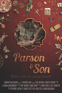 Постер к фильму «Parson and Son (2013)»