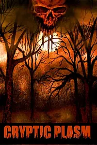 Постер к фильму «Cryptic Plasm (2015)»