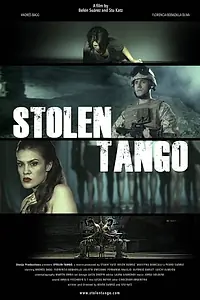 Постер к фильму «Stolen Tango (2015)»