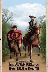 Главный постер фильма «The Adventures of Don Juan and Don Tu (2013)»