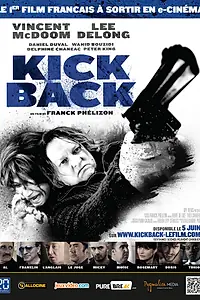 Постер к фильму «Kickback (2015)»