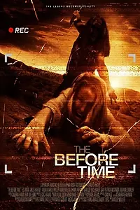 Постер к фильму «The Before Time (2014)»