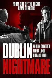 Постер к фильму «Dublin Nightmare (1958)»