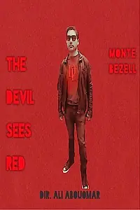 Постер к фильму «The Devil Sees Red (2015)»