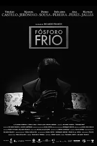 Главный постер фильма «Fósforo Frio (2016)»