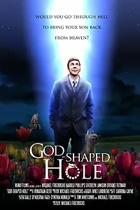 Постер к фильму «God Shaped Hole (2013)»