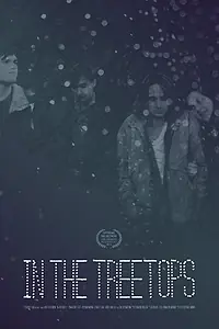 Главный постер фильма «In the Treetops (2015)»