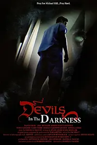 Постер к фильму «Devils in the Darkness (2013)»