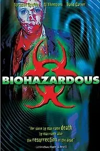Постер к фильму «Биологически опасный (2001)»