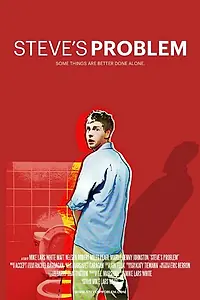 Постер к фильму «Steve's Problem (2014)»
