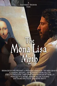 Постер к фильму «The Mona Lisa Myth (2014)»