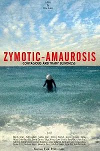 Главный постер мультфильма «Zymotic Amaurosis (2008)»