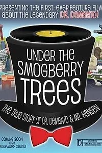 Постер к фильму «Under the Smogberry Trees (2016)»