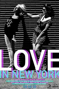 Постер к фильму «Love. In New York. (2010)»