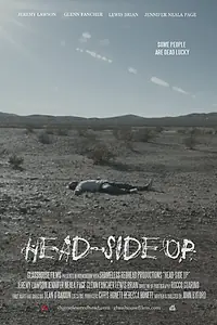 Постер к фильму «Head-Side Up (2014)»
