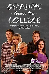 Постер к фильму «Gramps Goes to College (2014)»