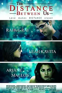 Постер к фильму «The Distance Between Us (2014)»
