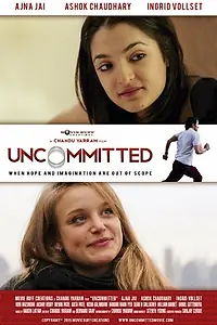 Постер к фильму «Uncommitted (2015)»
