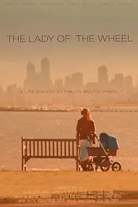 Постер к фильму «The Lady of the Wheel (2014)»